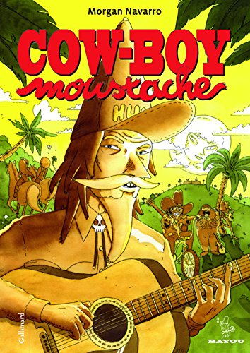 Beispielbild fr Cow-boy Moustache zum Verkauf von RECYCLIVRE