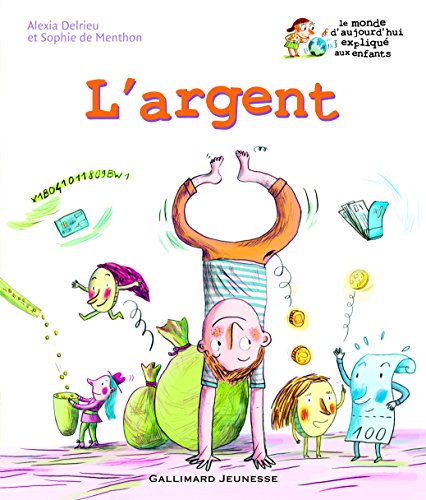 9782070579341: L'argent