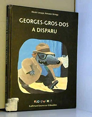 Beispielbild fr Georges-Gros-Dos a disparu zum Verkauf von medimops