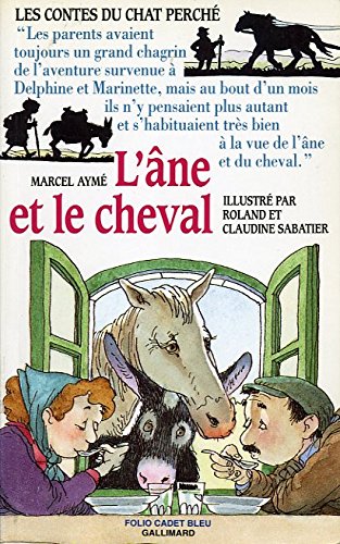 Beispielbild fr Les Contes du chat perch : L'ne et le cheval zum Verkauf von Ammareal