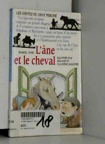 Imagen de archivo de Les Contes du chat perch : L'ne et le cheval a la venta por Ammareal