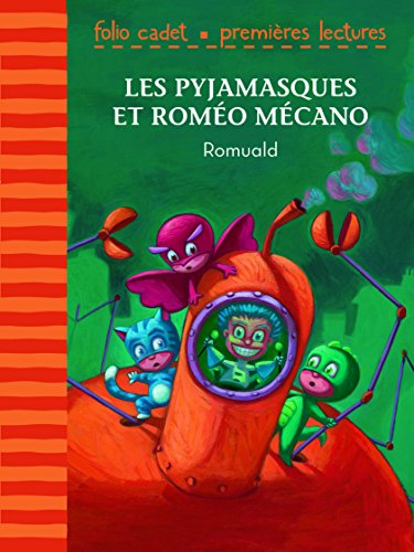Stock image for Les Pyjamasques et Rom o M cano (Folio Cadet Premi res lectures) for sale by WorldofBooks