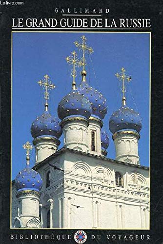 Stock image for Le Grand Guide de la Russie 1996 for sale by Ammareal