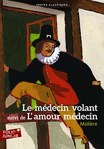 9782070582969: Le Mdecin volant / l'Amour mdecin (Folio Junior Textes classiques)