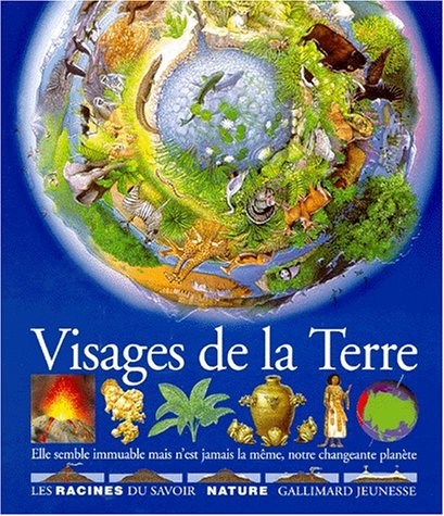 Beispielbild fr Visages de la Terre zum Verkauf von medimops