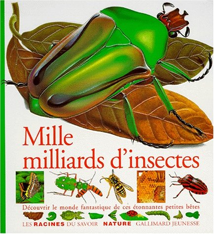 Beispielbild fr Mille milliards d'insectes zum Verkauf von Ammareal