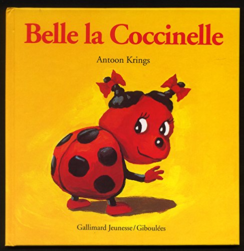 Stock image for Belle la Coccinelle for sale by Librairie Th  la page