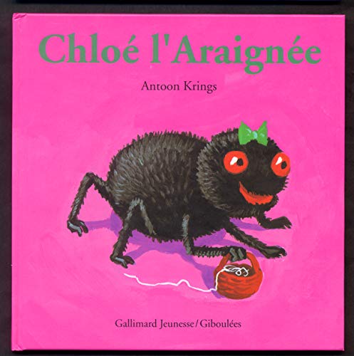 Stock image for Chlo l'araign e for sale by ThriftBooks-Dallas