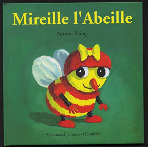 9782070584406: Droles De Petites Betes: Mireille L'Abeille