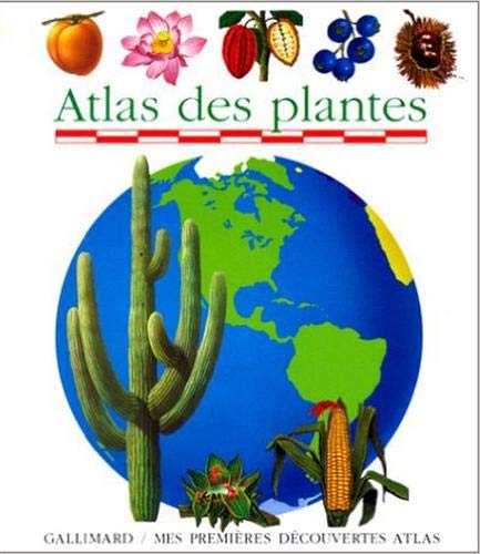 Stock image for Atlas des plantes for sale by WorldofBooks