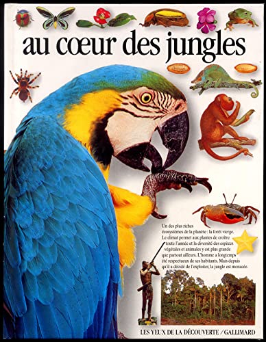 Imagen de archivo de Au coeur des jungles a la venta por Ammareal