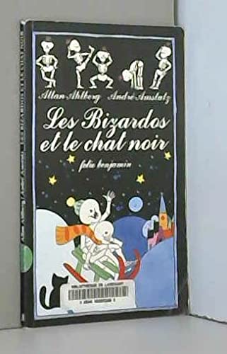 Beispielbild fr Les Bizardos et le chat noir zum Verkauf von Ammareal