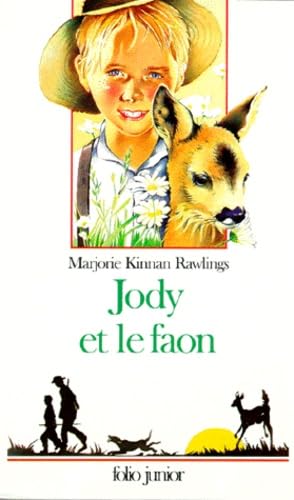 Jody et le faon (INACTIF- FOLIO JUNIOR 1) (9782070584956) by Marjorie Kinnan Rawlings