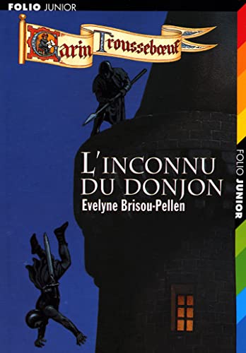 Stock image for Garin Trousseboeuf - L'inconnu du donjon for sale by ThriftBooks-Atlanta