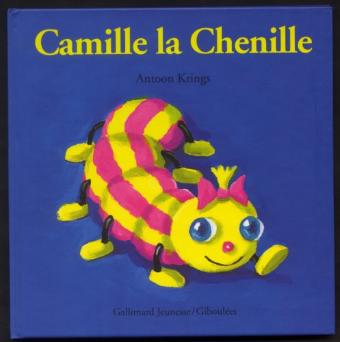 9782070585694: Camille la chenille