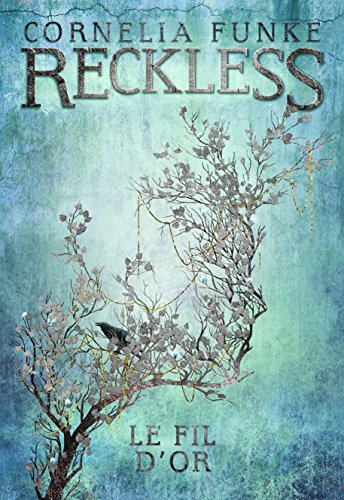 Beispielbild fr Reckless Tome 3 - Le fil d'or zum Verkauf von Ammareal