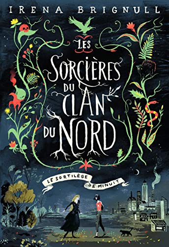 Stock image for Les sorcieres du Clan Nord 1/Le sortilege de minuit: Le sortil ge de minuit for sale by WorldofBooks