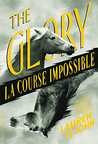 9782070588176: The Glory: La course impossible