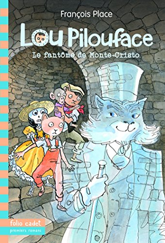 Beispielbild fr Lou Pilouface, 7:Le fantme de Monte-Cristo zum Verkauf von Librairie Th  la page