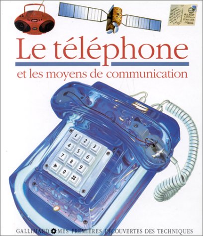 Stock image for Le Tlphone et les moyens de communication for sale by medimops