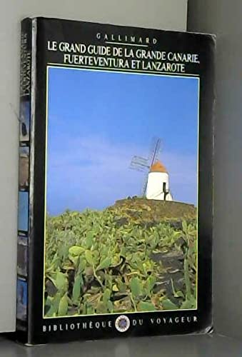 9782070593477: Le Grand Guide des Canaries orientales 1997