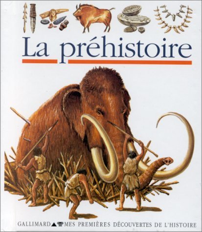 Stock image for La prhistoire for sale by GF Books, Inc.