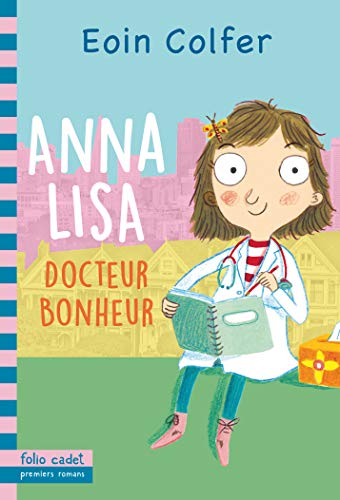 Beispielbild fr Anna Lisa, docteur Bonheur zum Verkauf von Ammareal