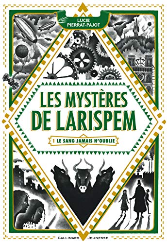 Stock image for Les Mystres de Larispem: 1. Le sang jamais n'oublie for sale by Ammareal