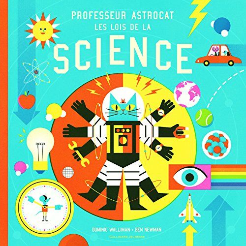 Stock image for Professeur Astrocat:Les lois de la science for sale by medimops