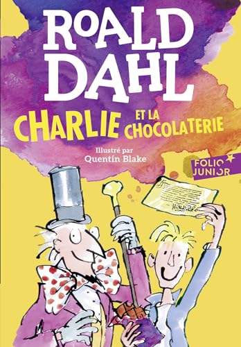 CHARLIE ET LA CHOCOLATERIE (ROMANS JUNIOR ETRANGERS) - DAHL, ROALD:  9782070513178 - AbeBooks