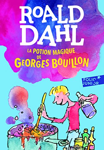 9782070601608: La potion magique de Georges Bouillon (Folio Junior) (French Edition)