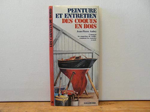 Beispielbild fr Peinture et entretien des coques en bois zum Verkauf von medimops