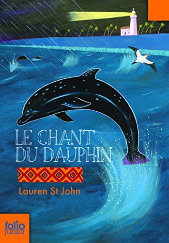 Le chant du dauphin (9782070610273) by St John, Lauren