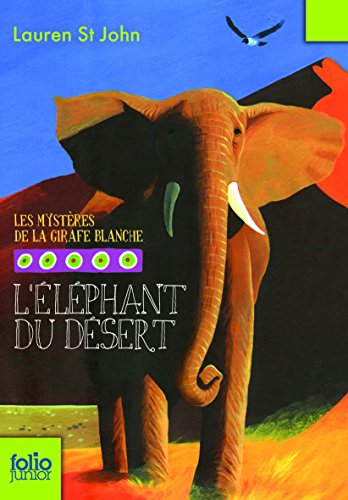 Elephant Du Desert (Folio Junior) (French Edition) (9782070610297) by St Peter, John