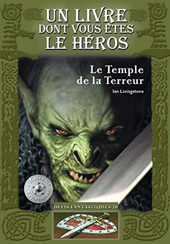 Stock image for Dfis fantastiques, Tome 10 : Le Temple de la Terreur for sale by medimops