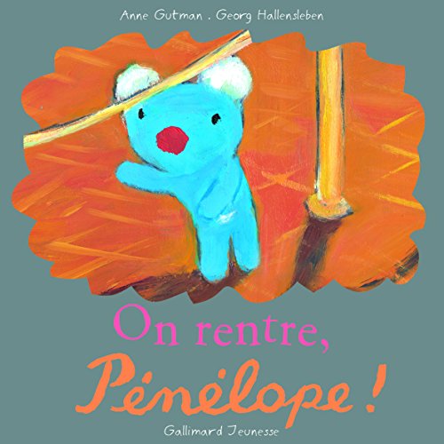 On rentre, PÃ©nÃ©lope ! (Les petites bÃªtises de PÃ©nÃ©lope) (French Edition) (9782070610624) by Gutman, Anne; Hallensleben, Georg