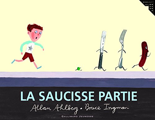 Stock image for La saucisse partie for sale by Ammareal