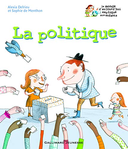 Beispielbild fr La politique zum Verkauf von LeLivreVert