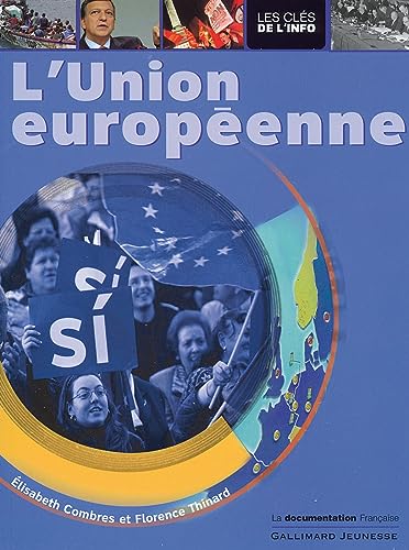 Beispielbild fr L'Union europenne zum Verkauf von Ammareal