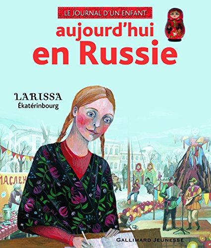 Beispielbild fr Aujourd'hui en Russie: Larissa, Ekaterinbourg zum Verkauf von Ammareal