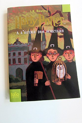 Stock image for Harry Potter A L'Ecole Des Sorciers (Harry Potter (French)) (French Edition) for sale by Ergodebooks