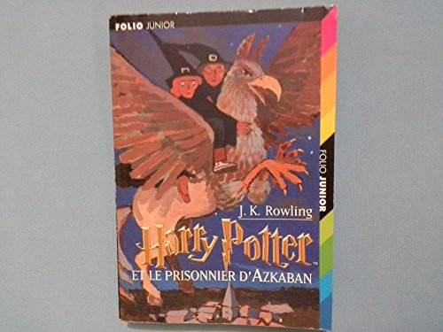 Imagen de archivo de Harry Potter et le Prisonnier d'Azkaban (Harry Potter and the Prisoner of Azkaban) (French Edition) a la venta por Book Deals
