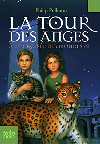 Beispielbild fr LaTour Des Anges (A La Croisee Des Mondes) (French Edition) zum Verkauf von SecondSale