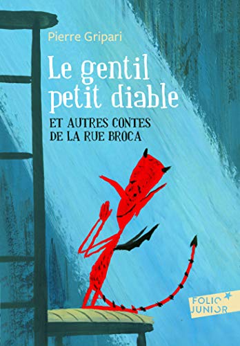 Beispielbild fr Le Gentil Petit Diable: Et Autres Contes de la Rue Broca (Folio Junior) (French Edition) zum Verkauf von ThriftBooks-Dallas