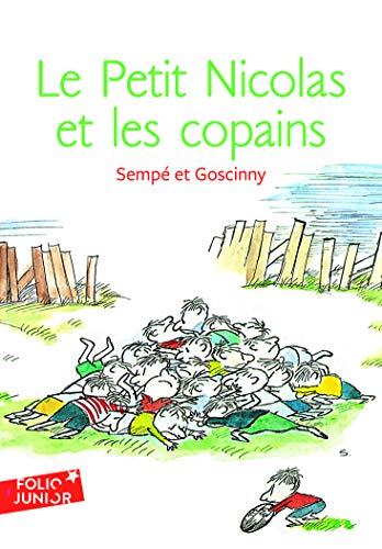 Stock image for Le Petit Nicolas Et Les Copains (Folio Junior) (French Edition) for sale by SecondSale