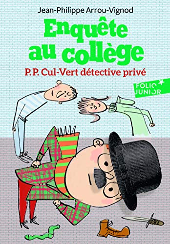 9782070612864: Enqute au collge, 3 : P.P. Cul-Vert dtective priv: A61286 (Folio Junior)