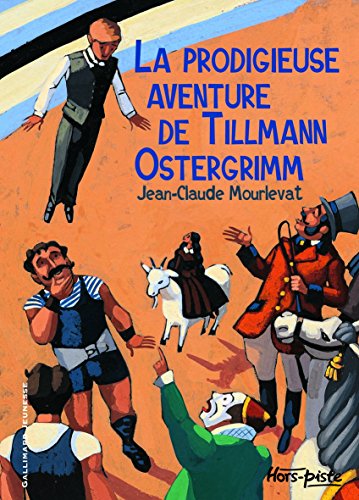 Imagen de archivo de La prodigieuse aventure de Tilmann Ostergrimm a la venta por Ammareal