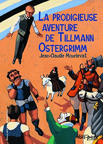 Stock image for La prodigieuse aventure de Tilmann Ostergrimm for sale by Ammareal