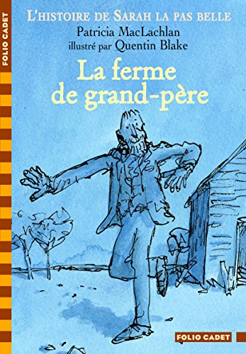 Stock image for La ferme de grand-pere (Folio Cadet) for sale by WorldofBooks