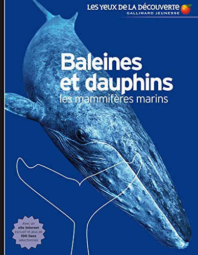 Stock image for Baleines et dauphins: Les mammifres marins for sale by Ammareal